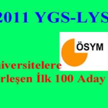 2011-ÖSYS’de Üniversitelere Yerleşen İlk 100 Aday